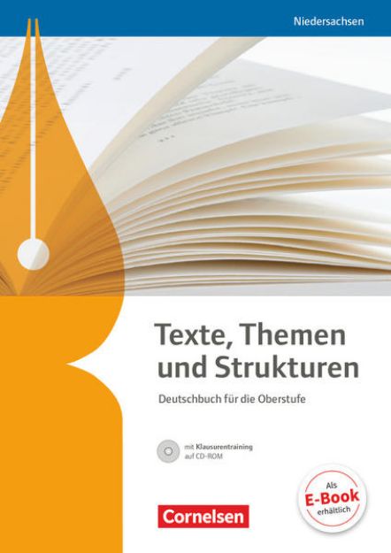 Bild von Texte, Themen und Strukturen, Niedersachsen - Neubearbeitung, Schulbuch mit Klausurentraining auf CD-ROM von Angela Mielke