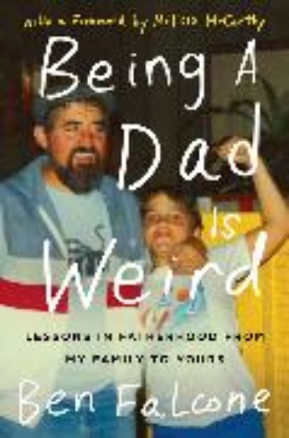 Bild von Being a Dad Is Weird von Ben Falcone