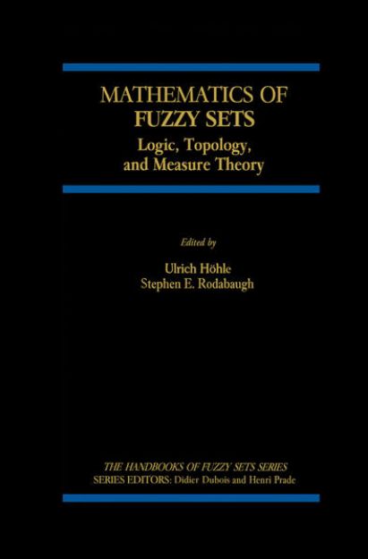 Bild von Mathematics of Fuzzy Sets von S. E. Rodabaugh