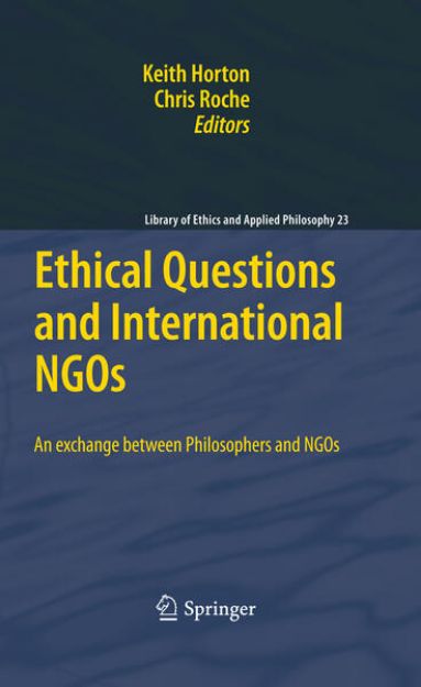 Bild von Ethical Questions and International NGOs von Keith (Hrsg.) Horton