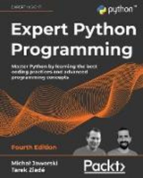 Bild von Expert Python Programming - Fourth Edition von Michal Jaworski