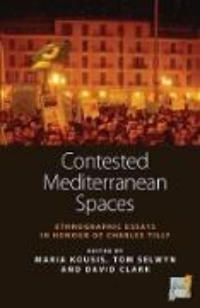 Bild von Contested Mediterranean Spaces von Maria (Hrsg.) Kousis