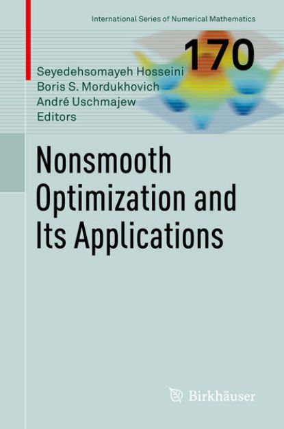 Bild von Nonsmooth Optimization and its Applications von Seyedehsomayeh (Hrsg.) Hosseini