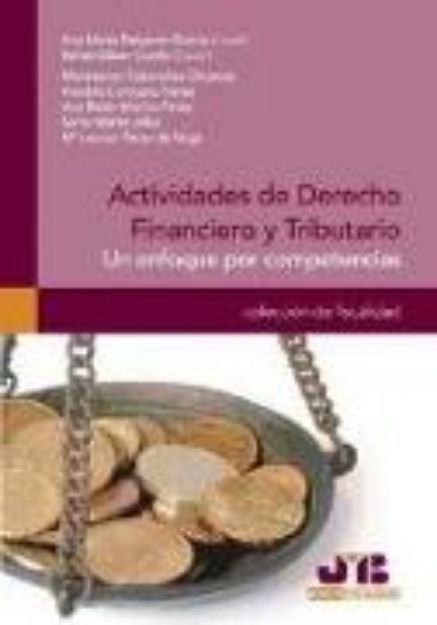 Bild von Actividades de derecho financiero y tributario : un enfoque por competencias von Ana María . . . [et al. Delgado García