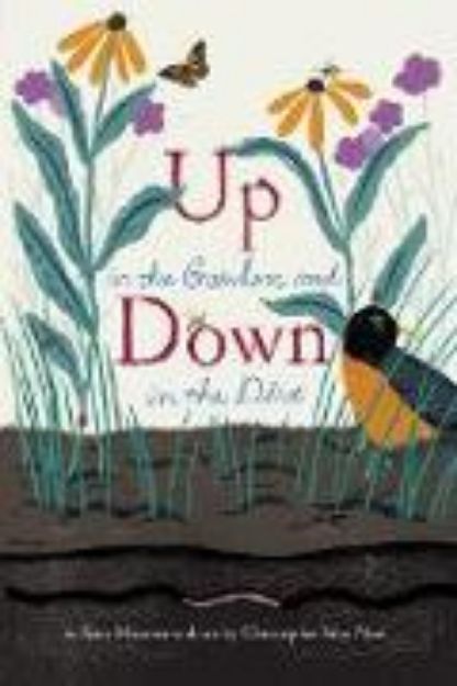 Bild von Up in the Garden and Down in the Dirt von Messner Kate