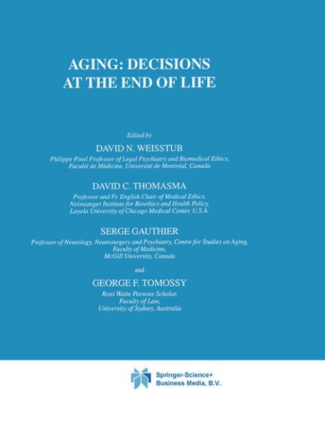 Bild von Aging: Decisions at the End of Life von David N. (Hrsg.) Weisstub