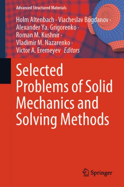 Bild von Selected Problems of Solid Mechanics and Solving Methods von Holm (Hrsg.) Altenbach