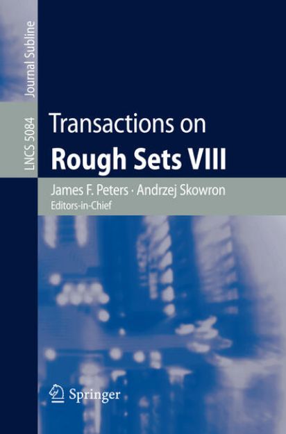 Bild von Transactions on Rough Sets VIII von James F. (Chefred.) Peters