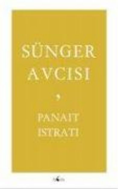 Bild von Sünger Avcisi von Panait Istrati