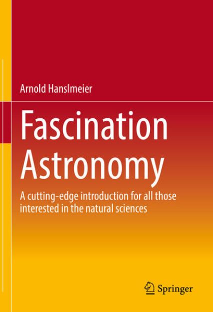 Bild von Fascination Astronomy von Arnold Hanslmeier