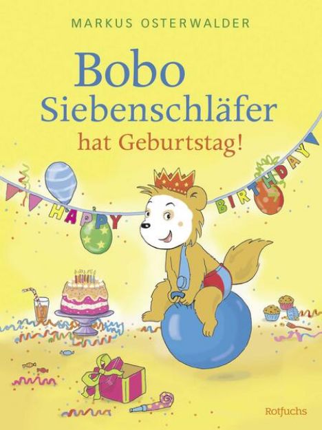 Bild von Bobo Siebenschläfer hat Geburtstag! von Diana Steinbrede