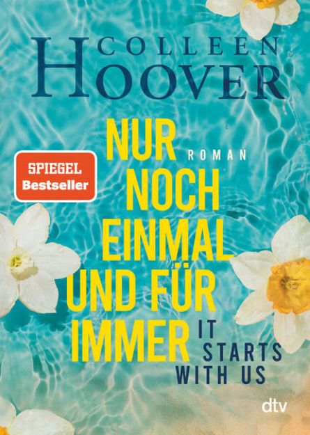 Bild von It starts with us - Nur noch einmal und für immer von Colleen Hoover