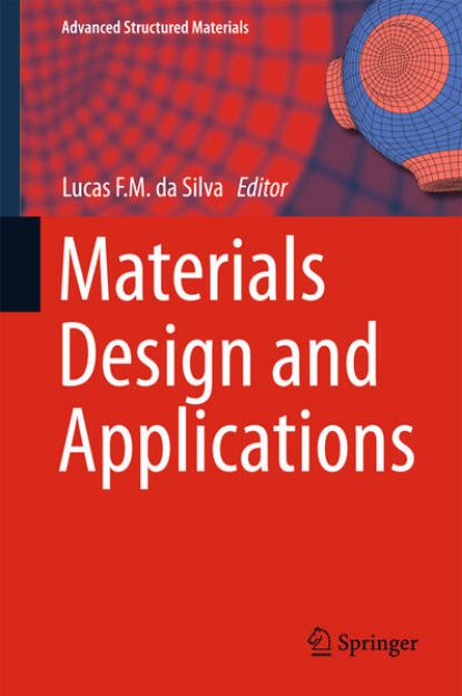 Bild von Materials Design and Applications von Lucas F. M. da (Hrsg.) Silva