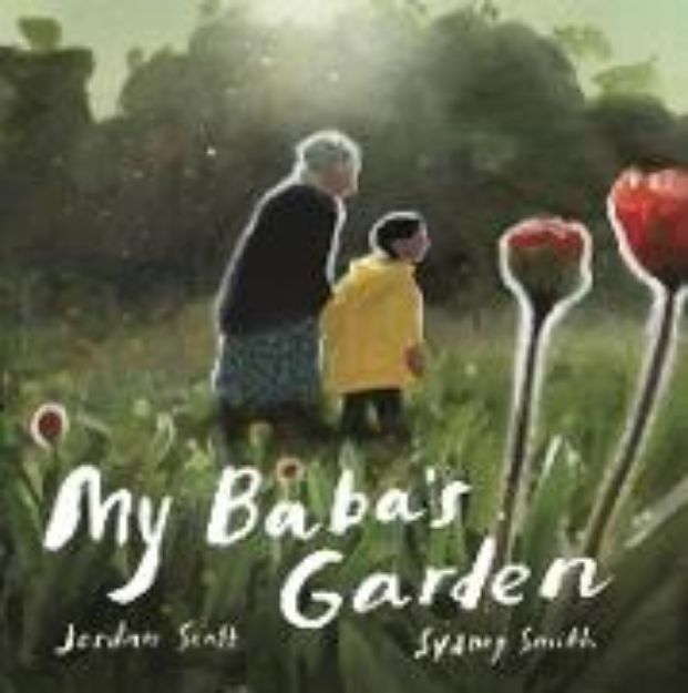 Bild von My Baba's Garden von Jordan Scott