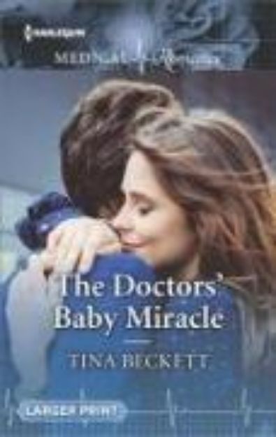 Bild von The Doctors' Baby Miracle von Tina Beckett