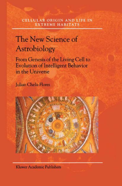 Bild von The New Science of Astrobiology von Julian Chela-Flores