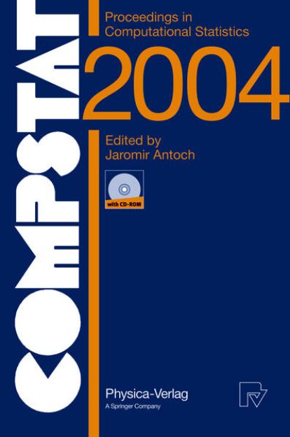 Bild von COMPSTAT 2004 - Proceedings in Computational Statistics von Jaromir (Hrsg.) Antoch