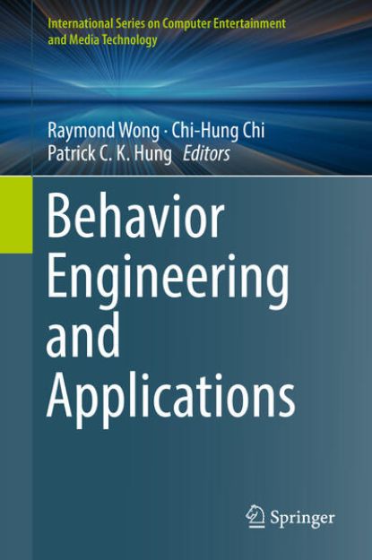 Bild von Behavior Engineering and Applications von Raymond (Hrsg.) Wong