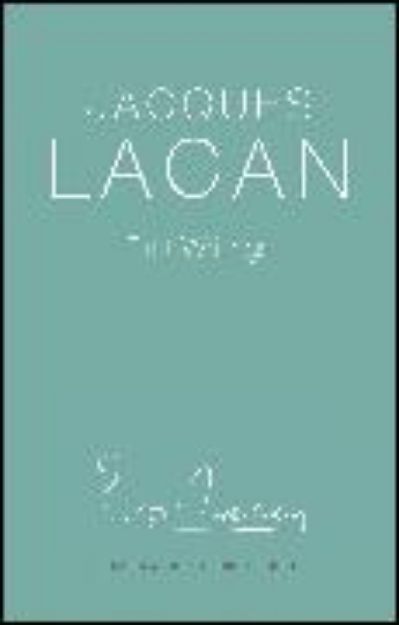 Bild von First Writings von Jacques Lacan