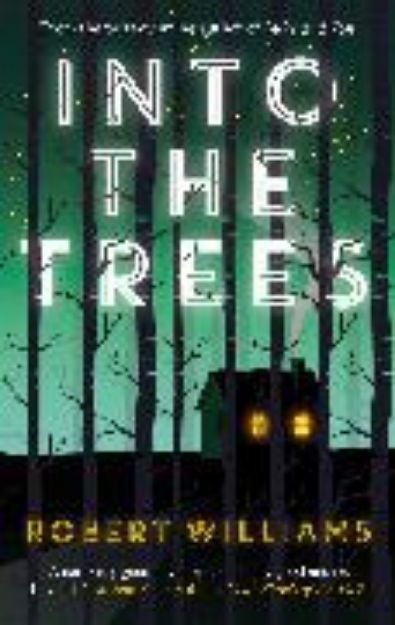 Bild von Into the Trees von Robert Williams