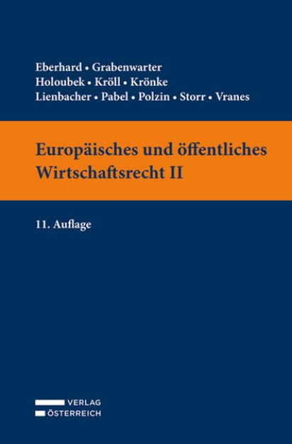 Bild von Europäisches und öffentliches Wirtschaftsrecht II von Harald Eberhard