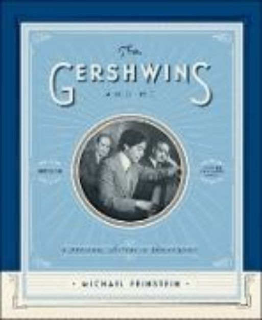 Bild von The Gershwins and Me: A Personal History in Twelve Songs von Michael Feinstein