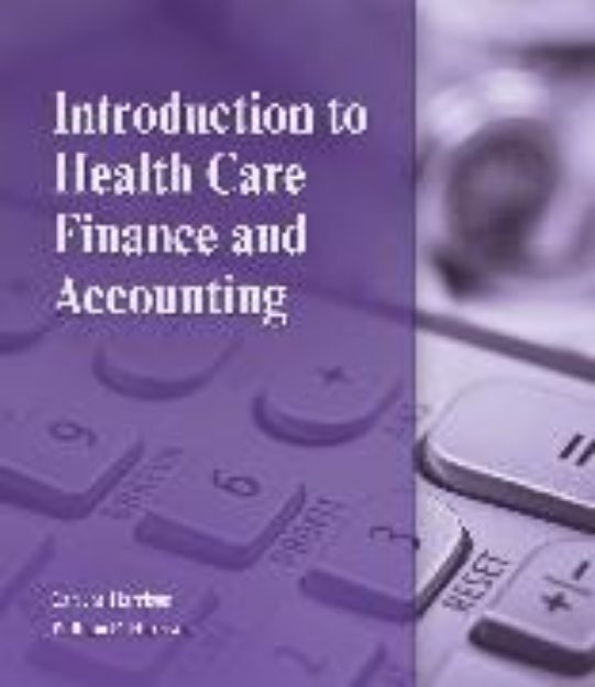 Bild von Introduction to Health Care Finance and Accounting von Carlene Harrison