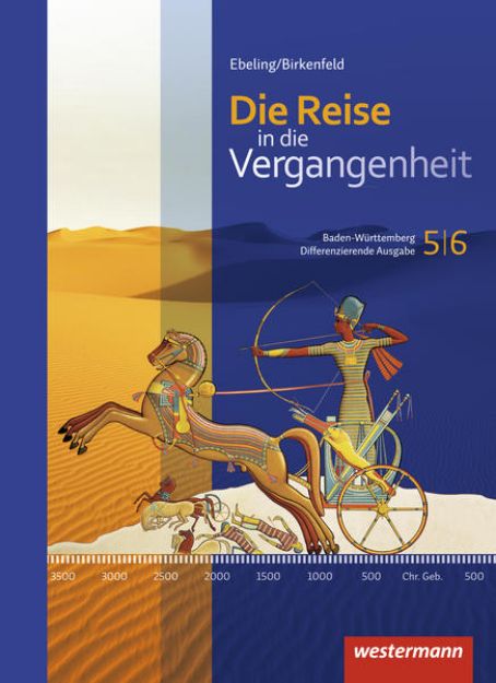 Bild von Die Reise in die Vergangenheit - Ausgabe 2016 für Baden-Württemberg von Katja Bienert