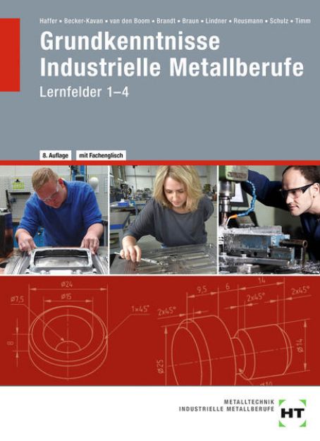 Bild von eBook inside: Buch und eBook Grundkenntnisse Industrielle Metallberufe von Angelika Becker-Kavan