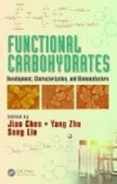 Bild von Functional Carbohydrates von Jian (Hrsg.) Chen