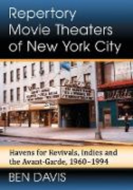 Bild von Repertory Movie Theaters of New York City von Ben Davis