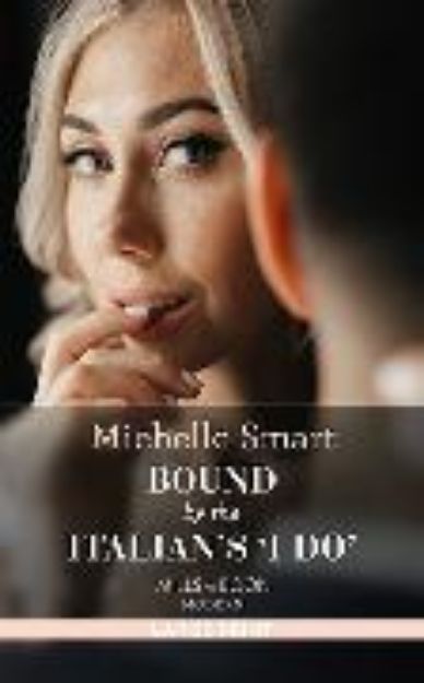 Bild von Bound By The Italian's 'I Do' von Smart Michelle