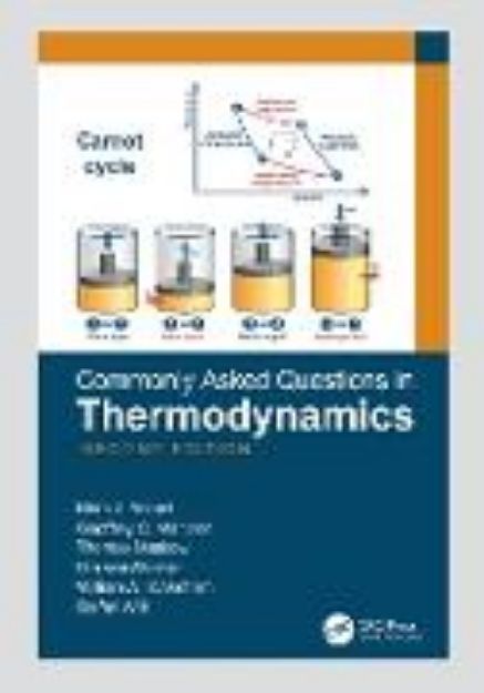 Bild von Commonly Asked Questions in Thermodynamics von Marc J. Assael