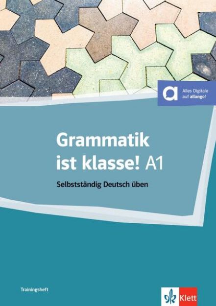 Bild von Grammatik ist Klasse! A1 von Arwen Dammann