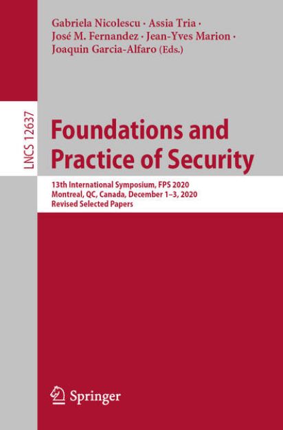 Bild von Foundations and Practice of Security von Gabriela (Hrsg.) Nicolescu