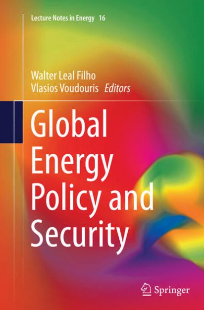 Bild von Global Energy Policy and Security von Walter (Hrsg.) Leal Filho