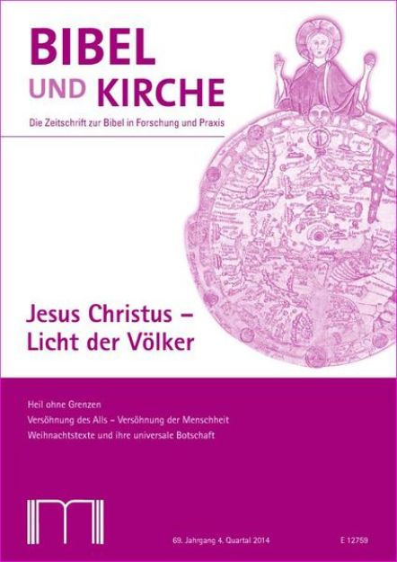 Bild von Bibel und Kirche / Jesus Christus - Licht der Völker von Katholisches Bibelwerk e.V. (Mitglied Hrsg-Gremium)