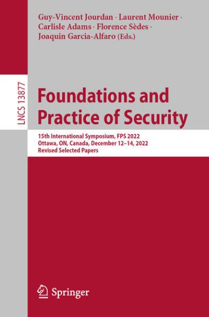 Bild von Foundations and Practice of Security von Guy-Vincent (Hrsg.) Jourdan