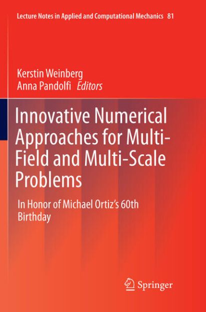 Bild von Innovative Numerical Approaches for Multi-Field and Multi-Scale Problems von Kerstin (Hrsg.) Weinberg