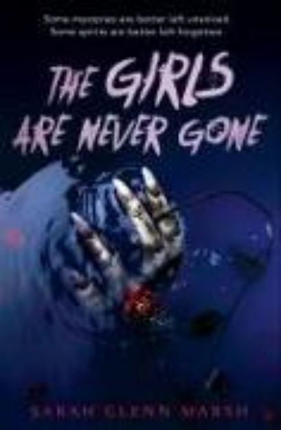 Bild von The Girls Are Never Gone von Sarah Glenn Marsh