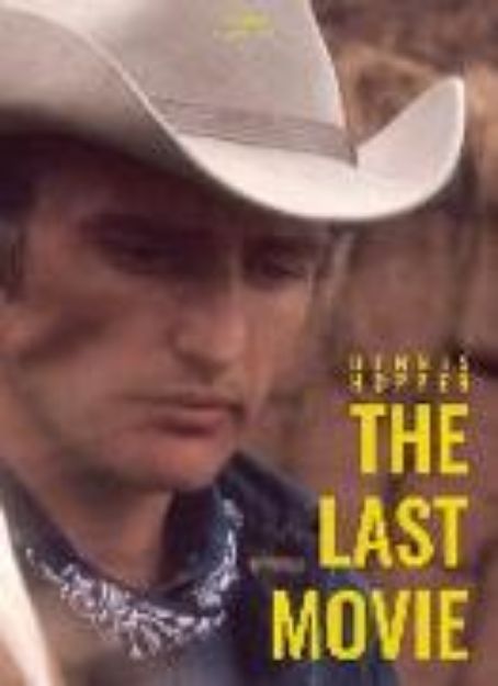 Bild von The Last Movie von Dennis Hopper