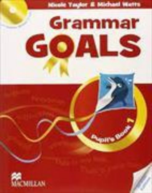 Bild von Grammar Goals Level 1 Pupil's Book Pack von Nicole Taylor