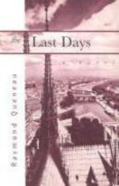 Bild von Last Days von Raymond Queneau