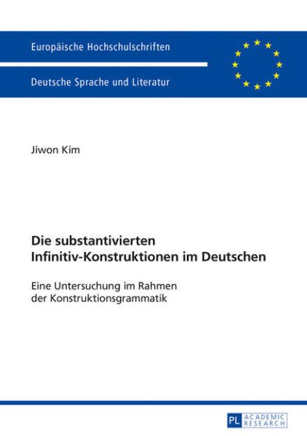 Bild von Die substantivierten Infinitiv-Konstruktionen im Deutschen von Jiwon Kim