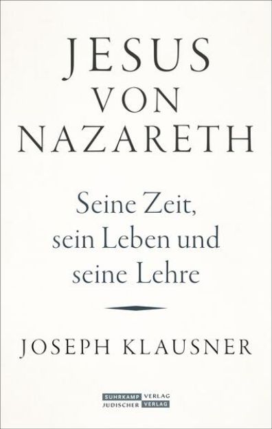 Bild von Jesus von Nazareth von Joseph Klausner