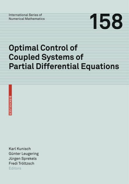 Bild von Optimal Control of Coupled Systems of Partial Differential Equations von Karl (Hrsg.) Kunisch