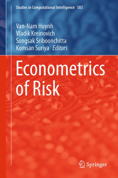 Bild von Econometrics of Risk von Van-Nam (Hrsg.) Huynh