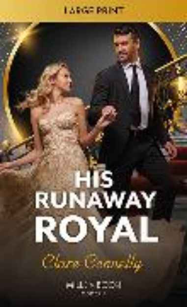 Bild von His Runaway Royal von Clare Connelly