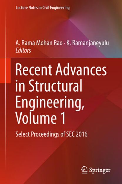 Bild von Recent Advances in Structural Engineering, Volume 1 von K. (Hrsg.) Ramanjaneyulu