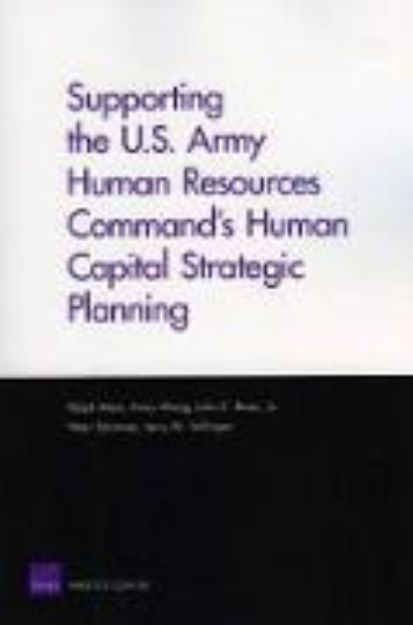 Bild von Supporting the U.S. Army Human Resources Command's Human Capital Strategic Planning von Ralph Masi